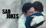 Revoir Sad jokes du 01 Novembre