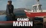Revoir Grand marin du 04 Novembre