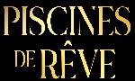 Revoir Piscines de rve du 08 Novembre