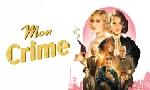 Revoir Mon crime du 09 Novembre