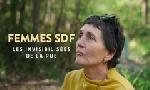 Revoir Femmes sdf, les invisibilises de la rue du 10 Novembre