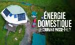 Revoir Energie domestique : le courant passe-t-il ? du 11 Novembre