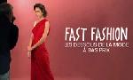 Revoir Fast fashion - les dessous de la mode  bas prix du 13 Novembre