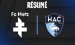 Revoir Le rsum vido du match metz - le havre du 25 Novembre