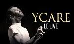 Revoir Ycare, le live du 27 Novembre