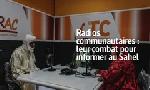 Revoir Radios communautaires : leur combat pour informer au sahel du 27 Novembre