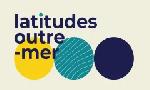 Revoir Latitudes outre-mer du 28 Novembre