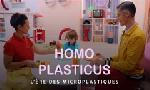 Revoir Homo plasticus, l?invasion silencieuse des microplastiques du 22 Novembre