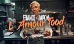 Revoir France-japon, l'amour food du 02 Dcembre
