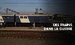 Revoir Des trains dans la guerre du 03 Dcembre