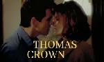 Revoir Thomas crown du 07 Dcembre