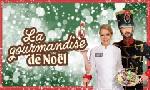 Revoir La gourmandise de nol du 09 Dcembre