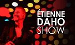 Revoir Etienne daho show du 12 Dcembre
