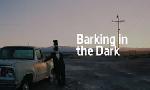 Revoir Barking in the dark du 14 Dcembre