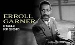 Revoir Erroll garner, le swing au bout des doigts du 14 D�cembre