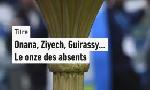 Revoir Andr� onana, hakim ziyech, serhou guirassy... le onze des absents les plus marquants de la can 2025 du 16 D�cembre