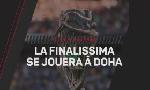 Revoir La finalissima 2026 opposant l'espagne � l'argentine se jouera en mars au qatar du 18 D�cembre
