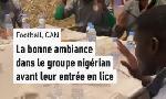 Revoir La bonne ambiance au sein du nigeria avant son entr�e en lice � la can du 22 D�cembre
