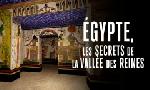 Revoir Egypte, les secrets de la vall�e des reines du 25 D�cembre