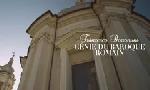 Revoir Francesco borromini, g�nie du baroque romain du 19 Janvier