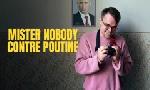 Revoir Mister nobody contre poutine du 20 Janvier