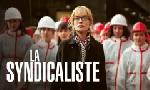 Revoir La syndicaliste du 25 Janvier