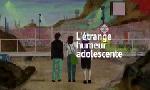 Revoir L'�trange humeur adolescente du 29 Janvier