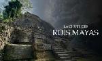 Revoir La chute des rois mayas du 31 Janvier