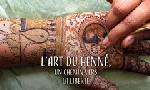 Revoir L?art du henn�, un chemin vers la libert� du 01 F�vrier