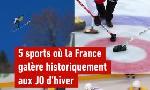 Revoir Les 5 sports majeurs des jo d'hiver o� la france gal�re historiquement du 07 F�vrier