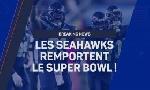 Revoir Gr�ce � une d�fense de fer, les seattle seahawks remportent le super bowl lx contre les new england patriots du 09 F�vrier
