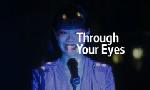 Revoir Through your eyes du 11 F�vrier