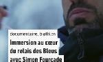 Revoir Immersion au coeur du relais des bleus avec simon fourcade du 16 F�vrier