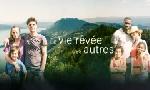 Revoir La vie r�v�e des autres du 16 F�vrier