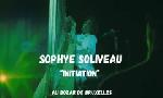 Revoir Sophye soliveau - 