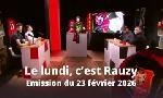 Revoir Le lundi, c'est rauzy du 24 F�vrier