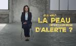 Revoir Qui veut la peau de la lanceuse d'alerte ? du 25 F�vrier