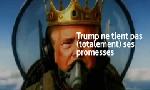 Revoir Trump ne tient pas (totalement) ses promesses du 26 F�vrier