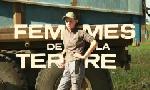 Revoir les femmes de la terre