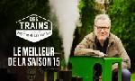 Revoir Des trains pas comme les autres du 15 Mars