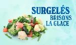 Revoir Surgel�s, brisons la glace du 17 Mars