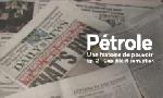 Revoir P�trole, une histoire de pouvoir du 20 Mars