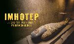 Revoir Imhotep : � la recherche du tombeau disparu du 20 Mars