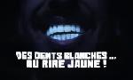 Revoir Des dents blanches... au rire jaune ! du 24 Mars