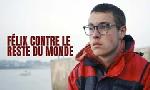 Revoir F�lix contre le reste du monde du 27 Mars