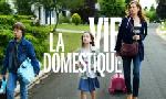 Revoir La vie domestique du 28 Mars