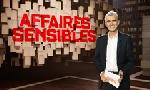 Revoir Affaires sensibles du 29 Mars
