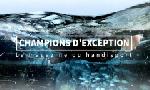 Revoir Champions d'exception du 29 Mars