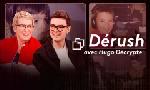 Revoir D�rush du 03 Avril