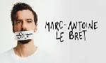 Revoir Marc-antoine le bret � la cigale du 16 Avril